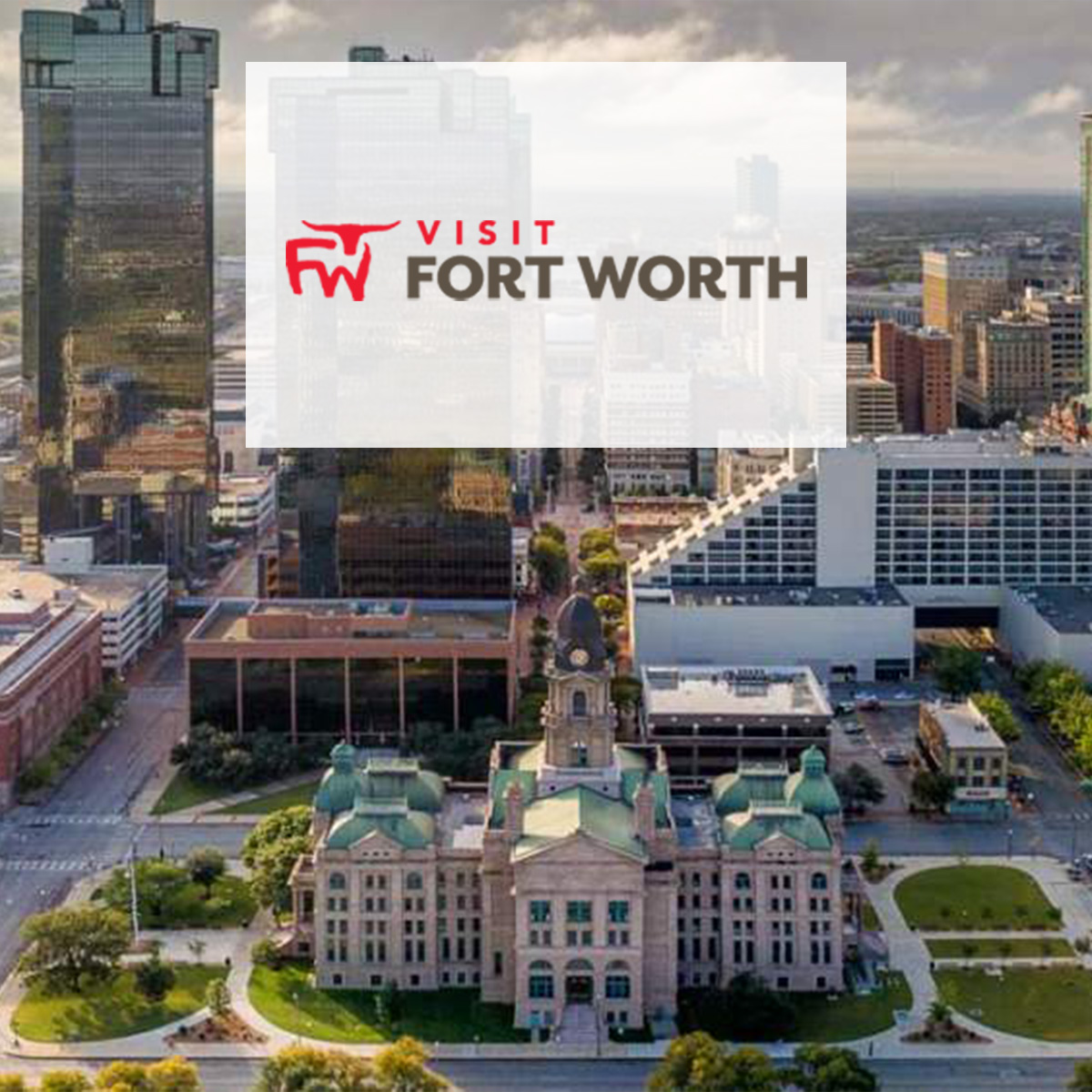 Visit Fort Worth